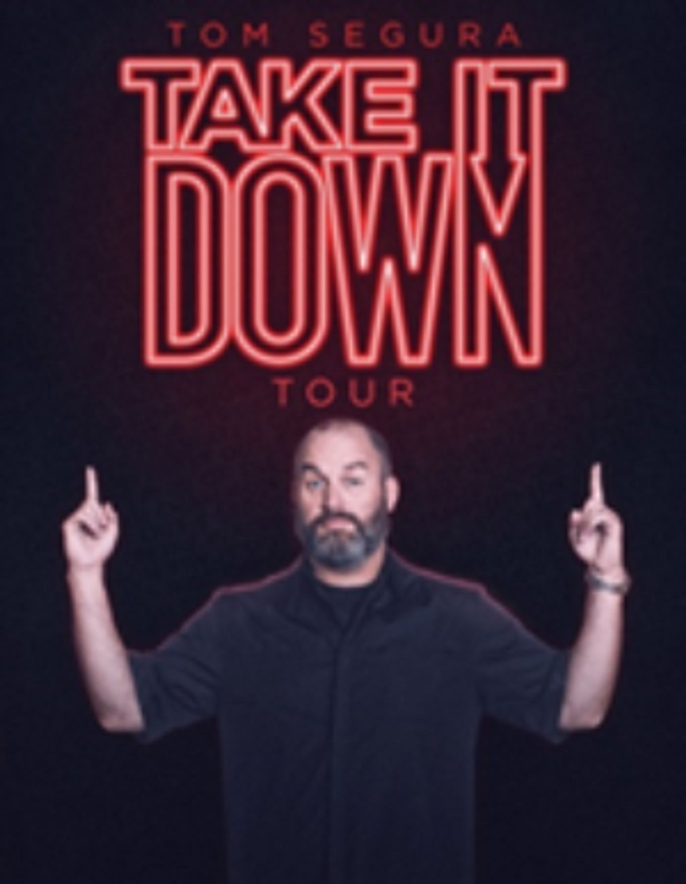 Tom Segura Comes to Bellco Theatre September 28  Image