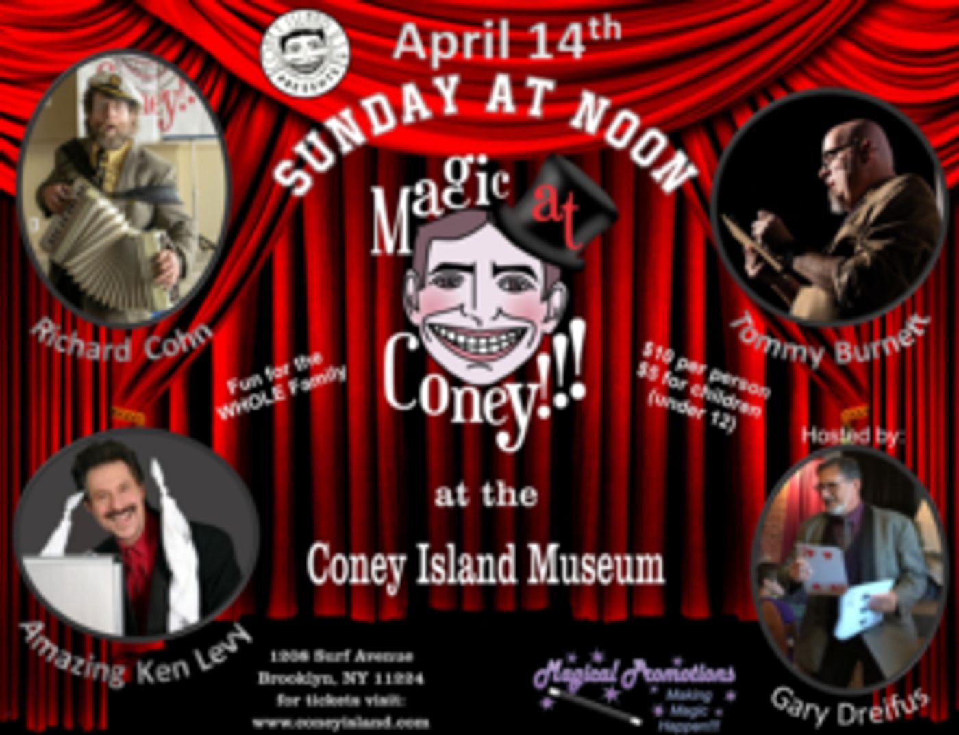 MAGIC AT CONEY!!! Announces Performers for The Sunday Matinee, April 14th  Image