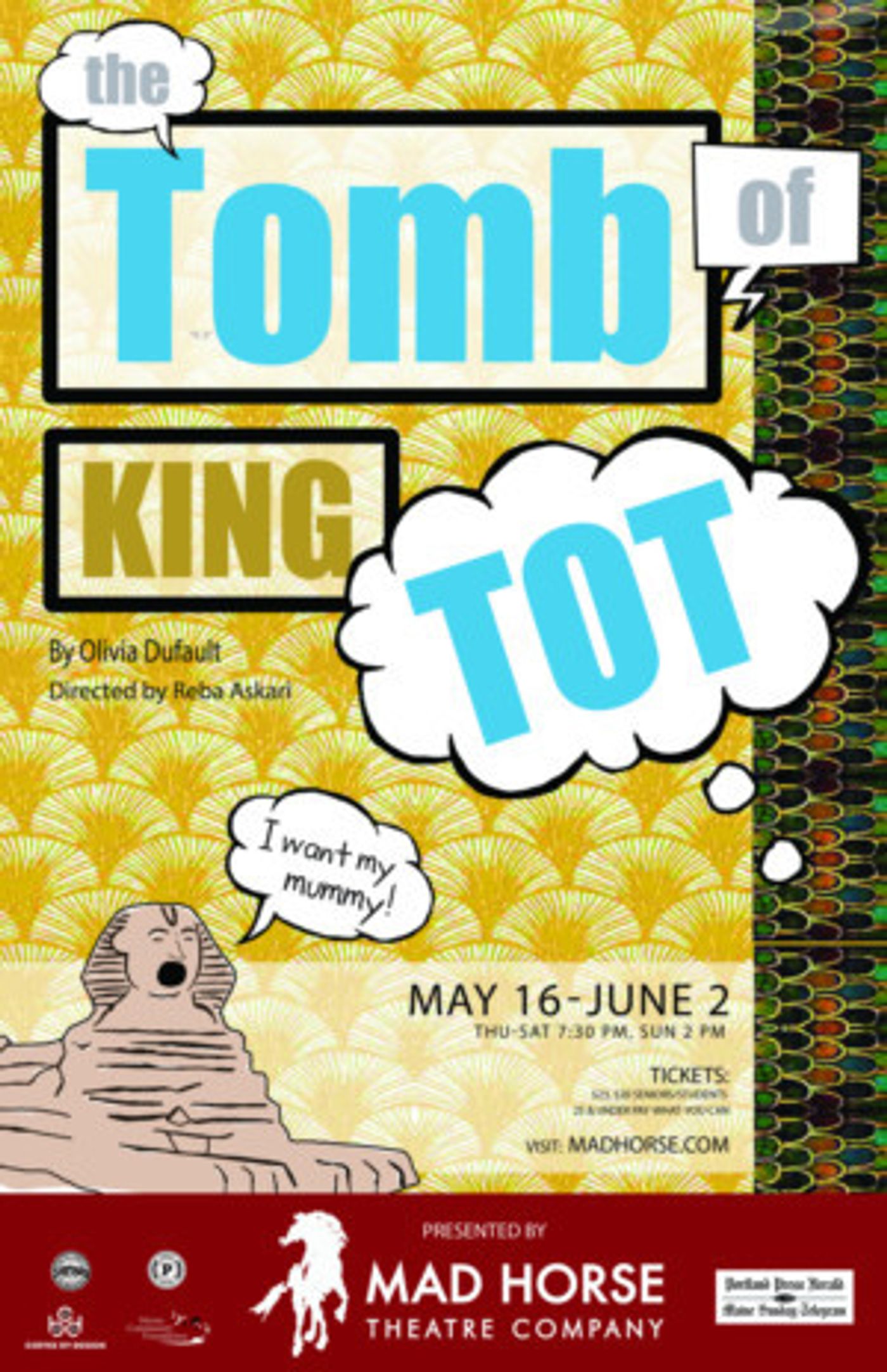 Mad Horse Theatre Company Presents THE TOMB OF KING TOT  Image