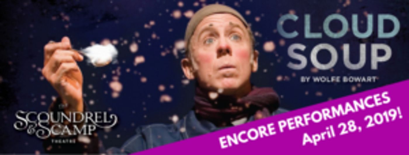 One Day Only Encore Performances Of CLOUD SOUP Announced  Image