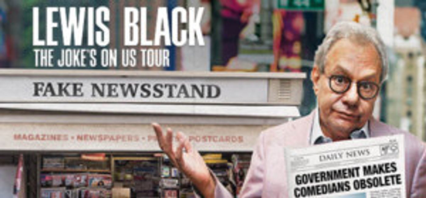 Lewis Black Brings His JOKE'S ON US Comedy Tour To Worcester  Image