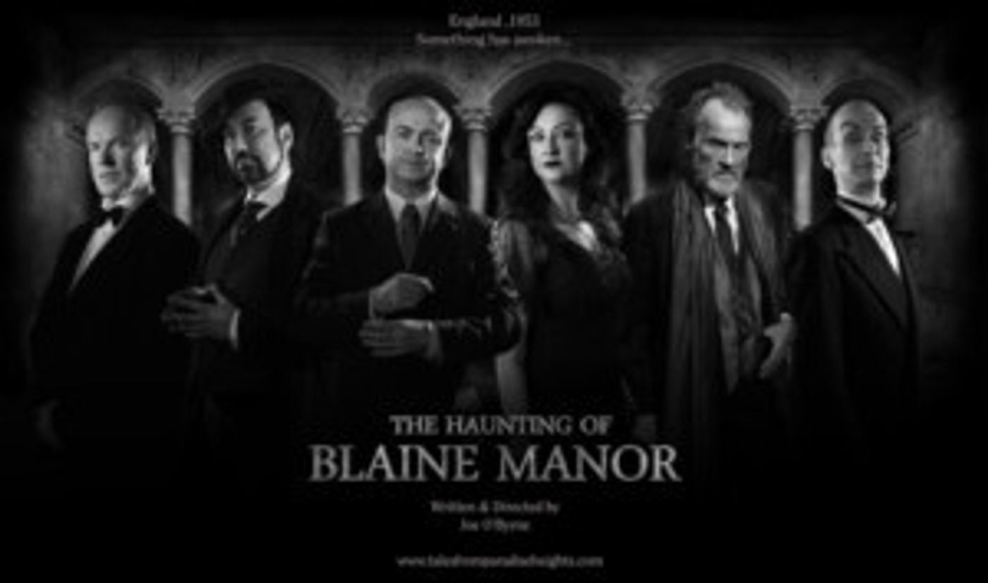 THE HAUNTING OF BLAINE MANOR Will Embark on a UK Tour  Image
