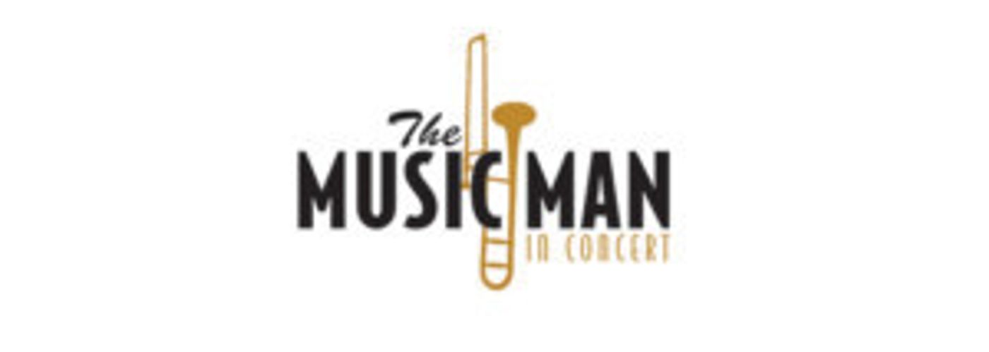 Pacific Symphony Presents Semi-Staged Production of THE MUSIC MAN  Image