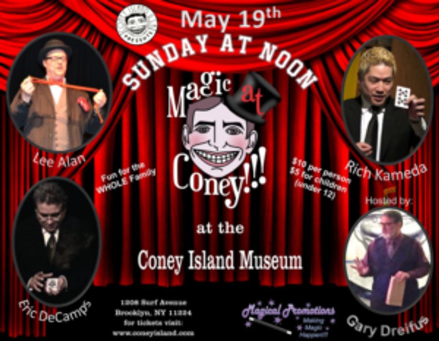 Performers Announced For MAGIC AT CONEY!!! - The Sunday Matinee, May 19 Image