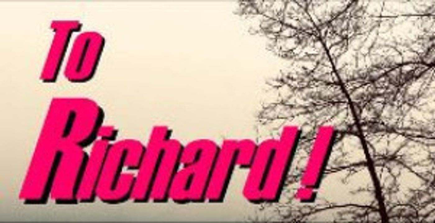 Pale Horse Craft Presents World Premiere Of TO RICHARD!  Image