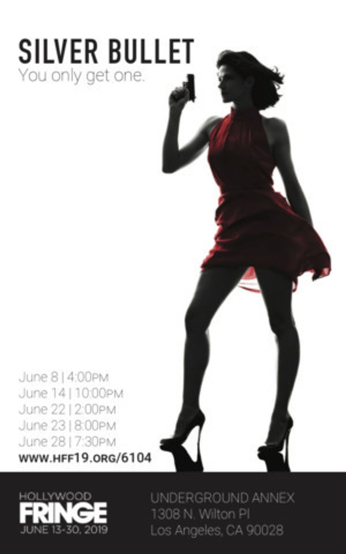 SILVER BULLET Opens As Part Of Hollywood Fringe Festival  Image