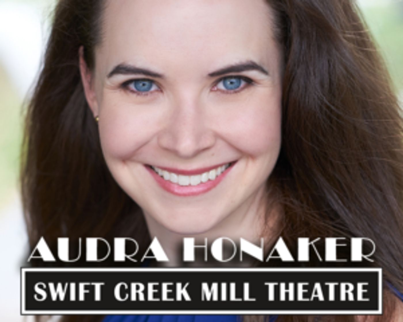 Swift Creek Mill Theatre Cabaret Nights Presents Audra Honaker  Image