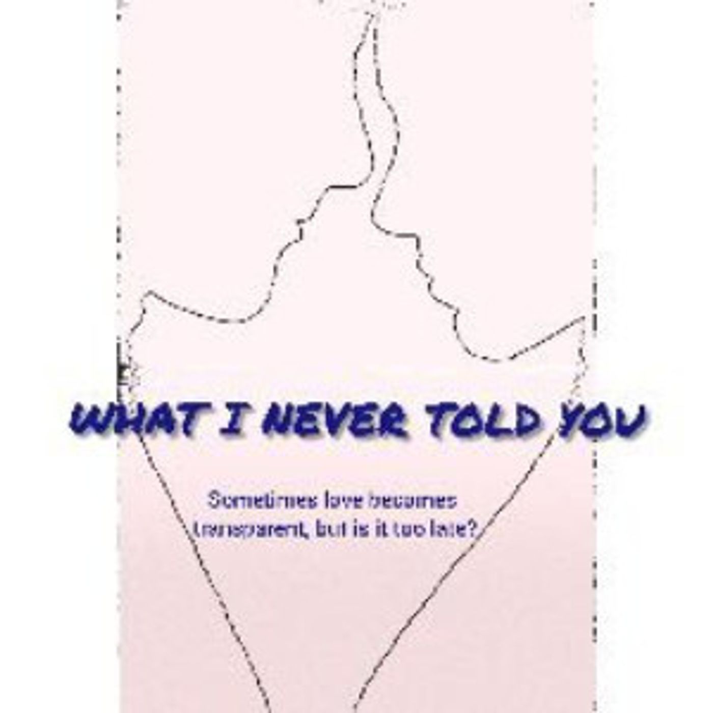 WHAT I NEVER TOLD YOU Announced At Hollywood Fringe  Image