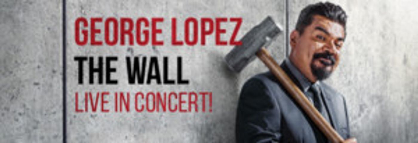 George Lopez Comes to the Majestic Theatre August 9 - 10  Image