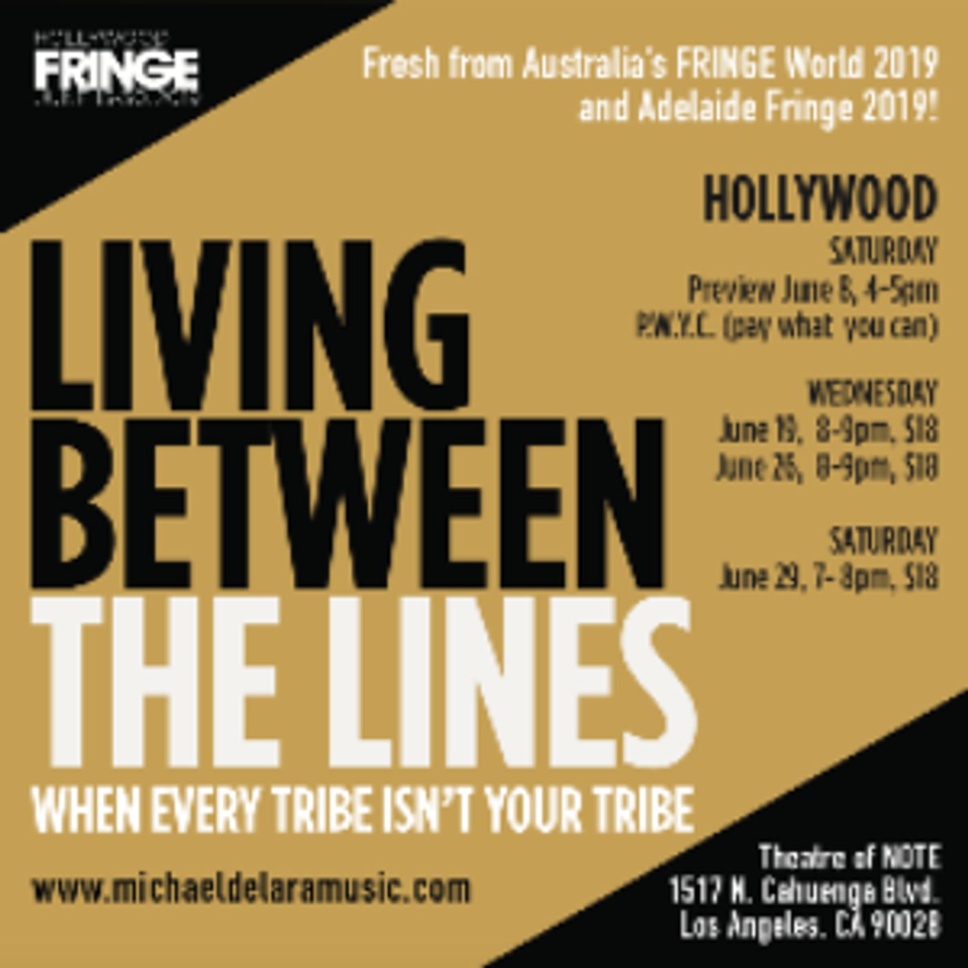 LIVING BETWEEN THE LINES Comes to 2019 Hollywood Fringe Festival  Image