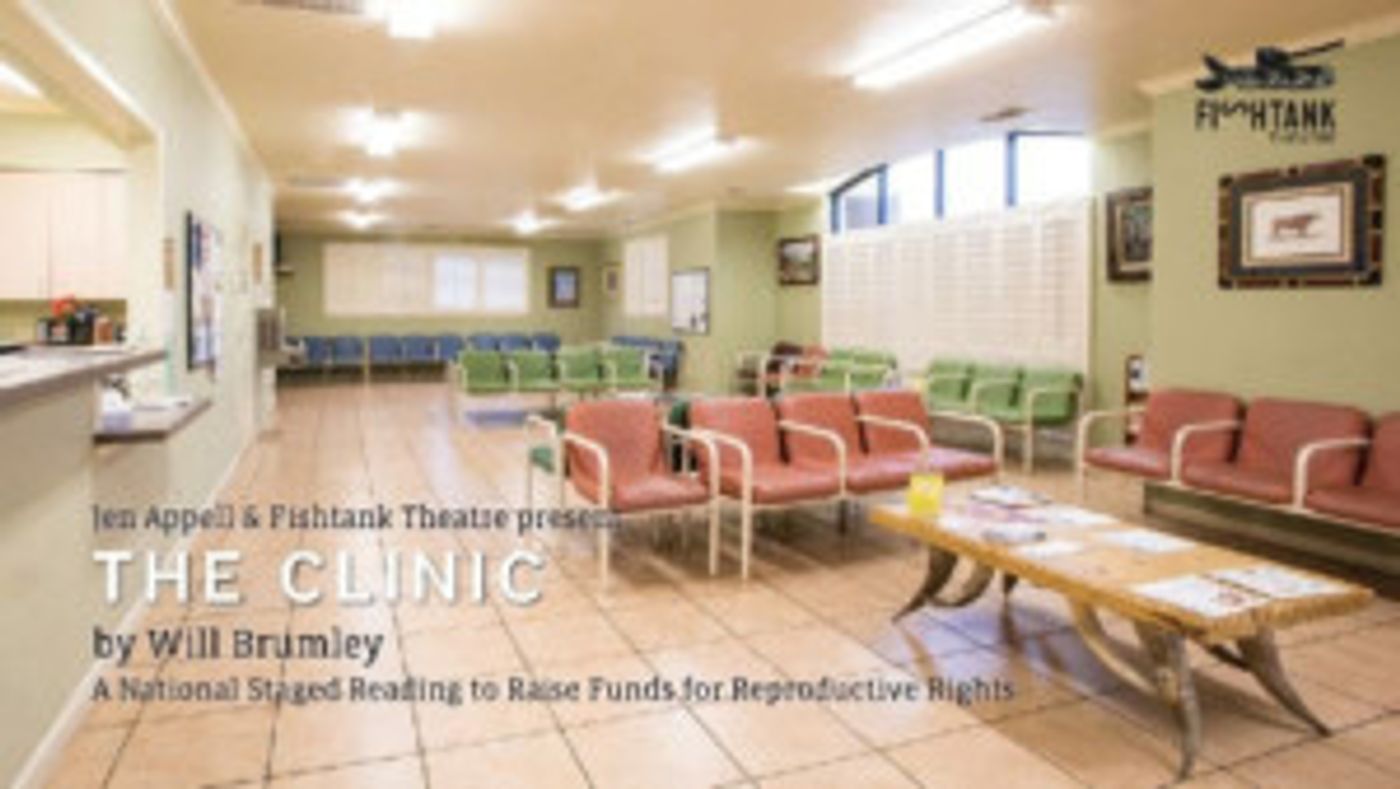 Fishtank Theatre To Present Reading of THE CLINIC By William Brumley  Image