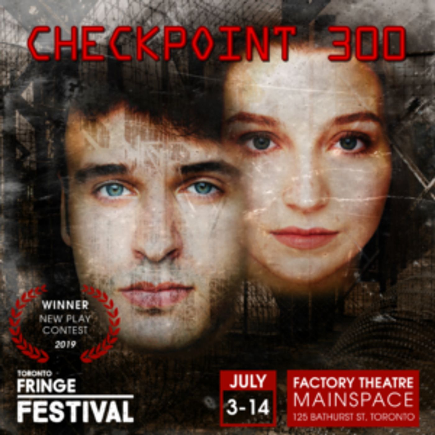 New Play Competition Winner CHECKPOINT 300 Announced At Toronto Fringe Festival  Image