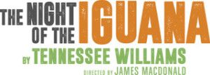 Final Casting Announced For Tennessee William's THE NIGHT OF THE IGUANA  Image