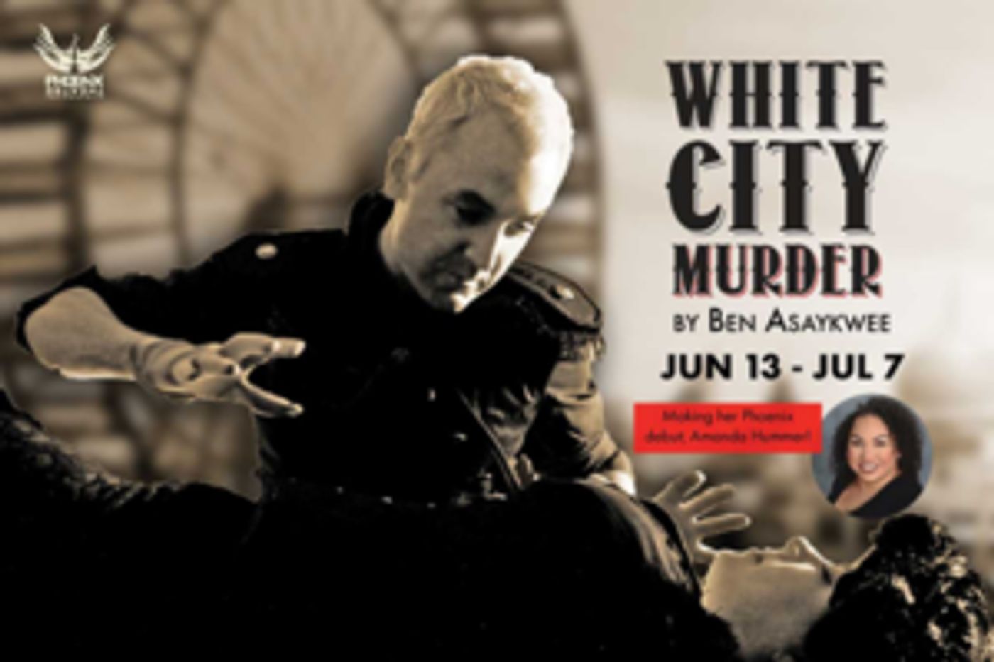 Phoenix Theatre Opens WHITE CITY MURDER June 14th  Image