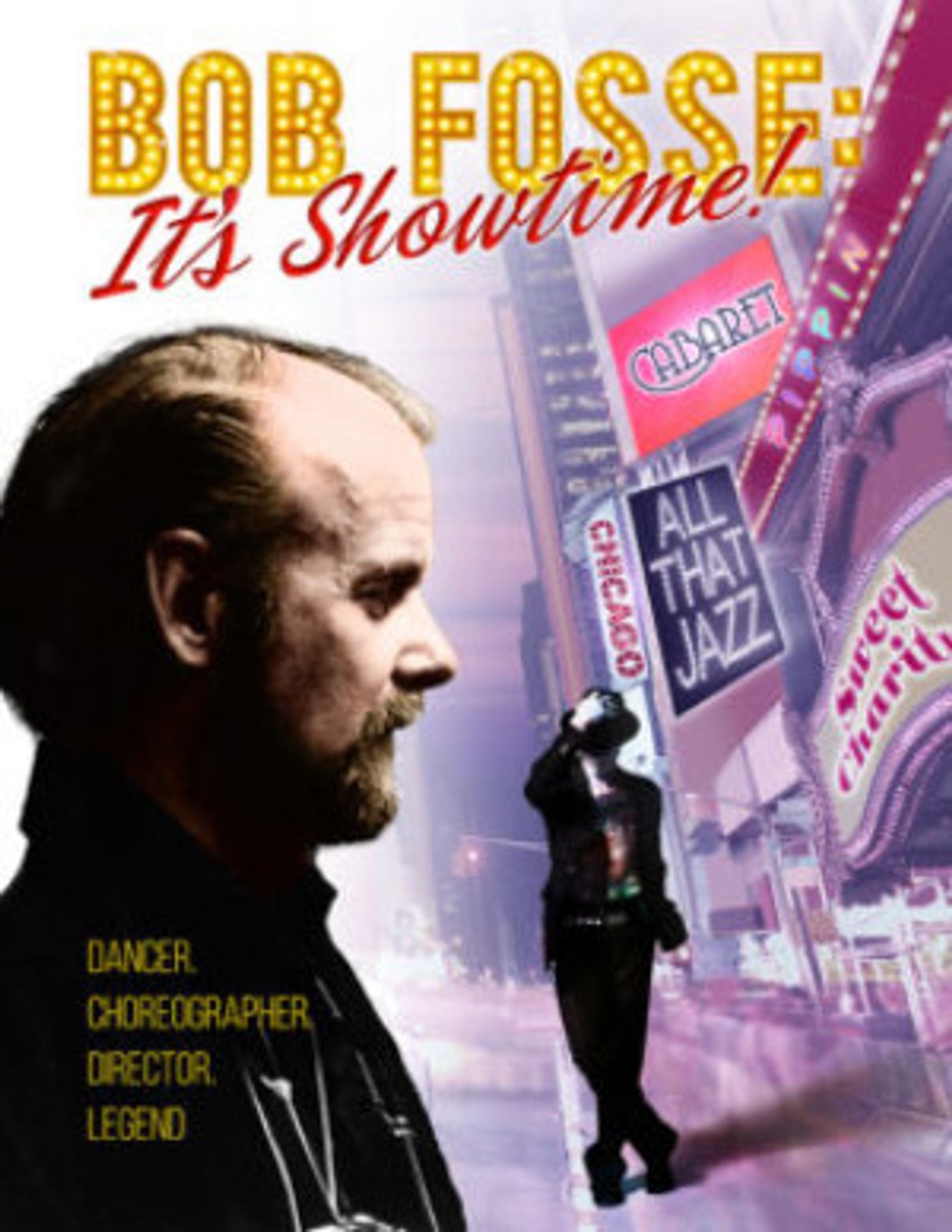 BOB FOSSE: IT'S SHOWTIME to Be Released This Week  Image