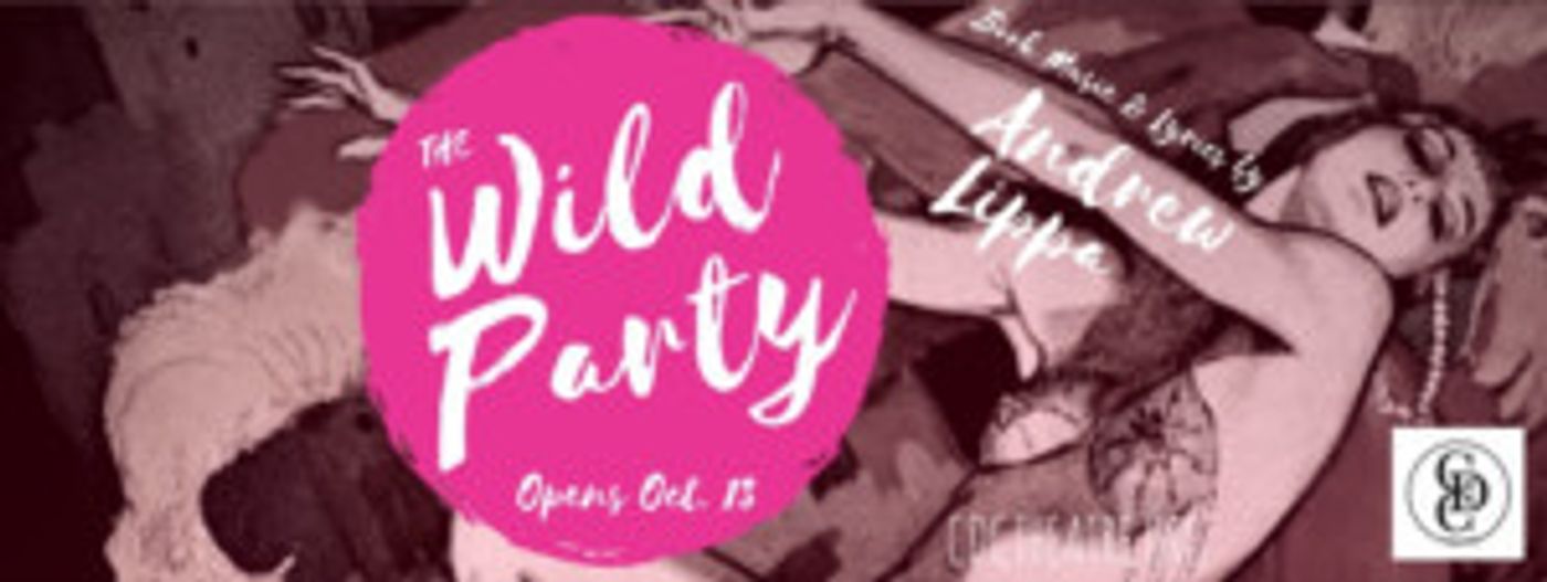 THE WILD PARTY Sets the Stage Ablaze at CDC Theatre  Image