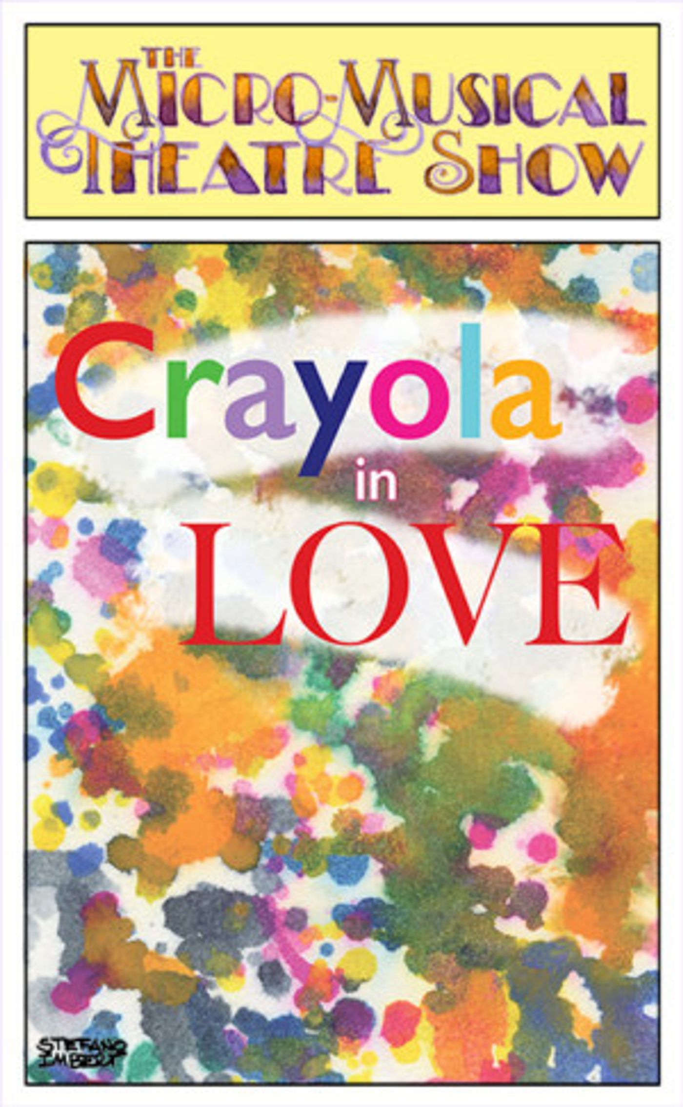 The Micro-Musical Theatre Show Presents CRAYOLA IN LOVE  Image