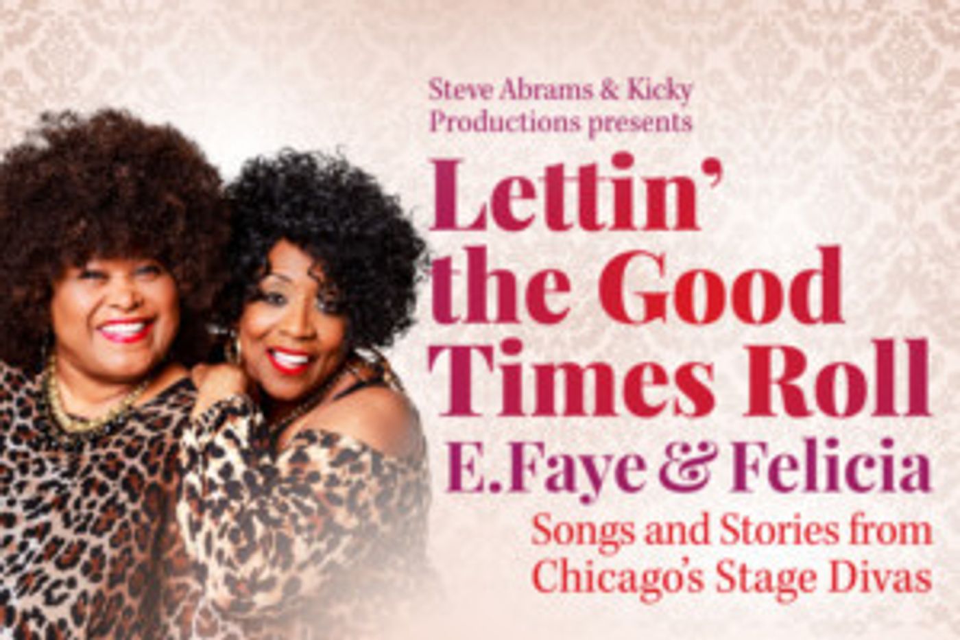 E.Faye Butler & Felicia P. Fields To Perform Limited Run Cabaret Concert At Chicago's Biograph Theater  Image