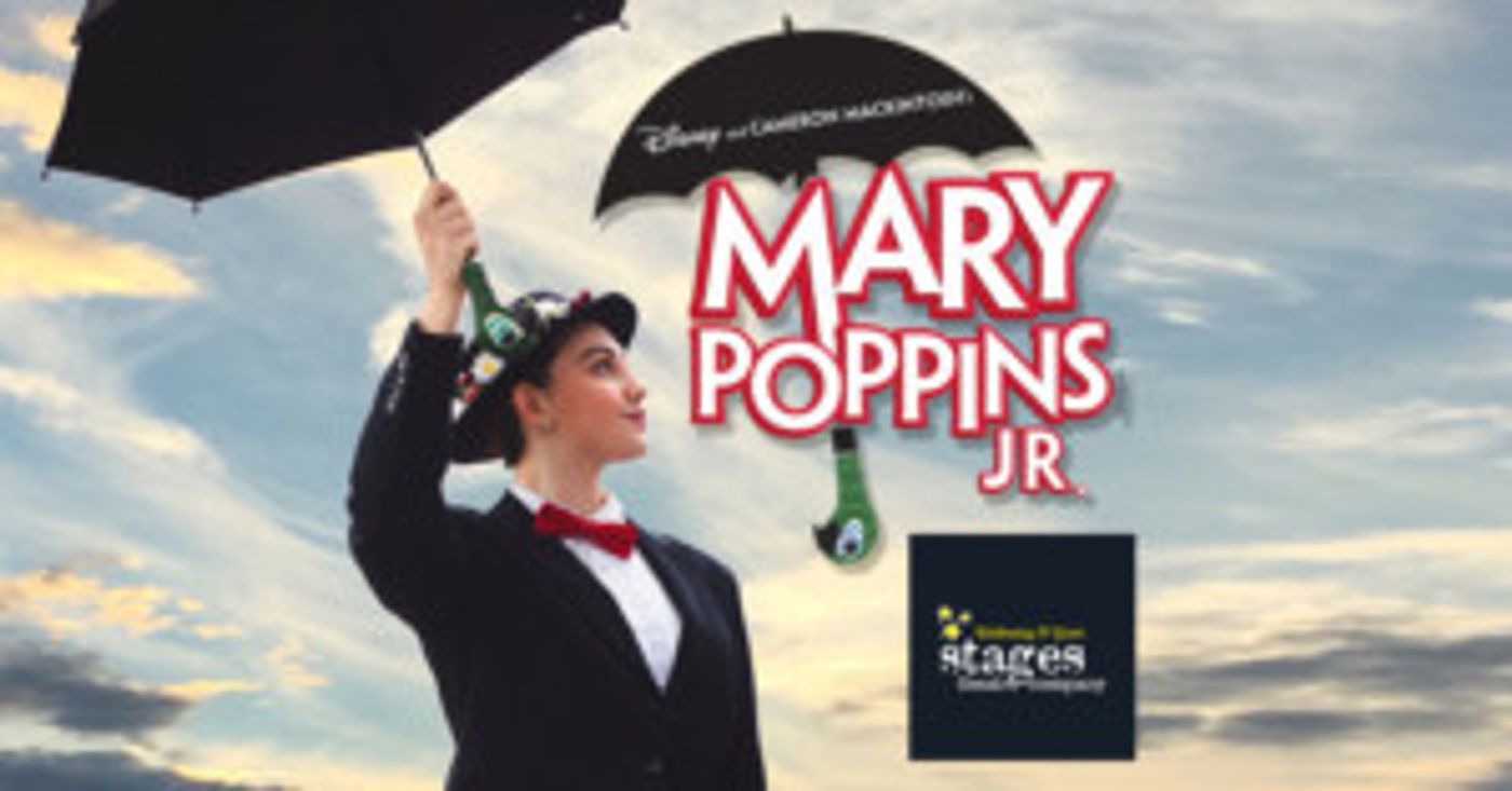 MARY POPPINS JR. Flies Onto The Stage At Stages Theatre Company  Image