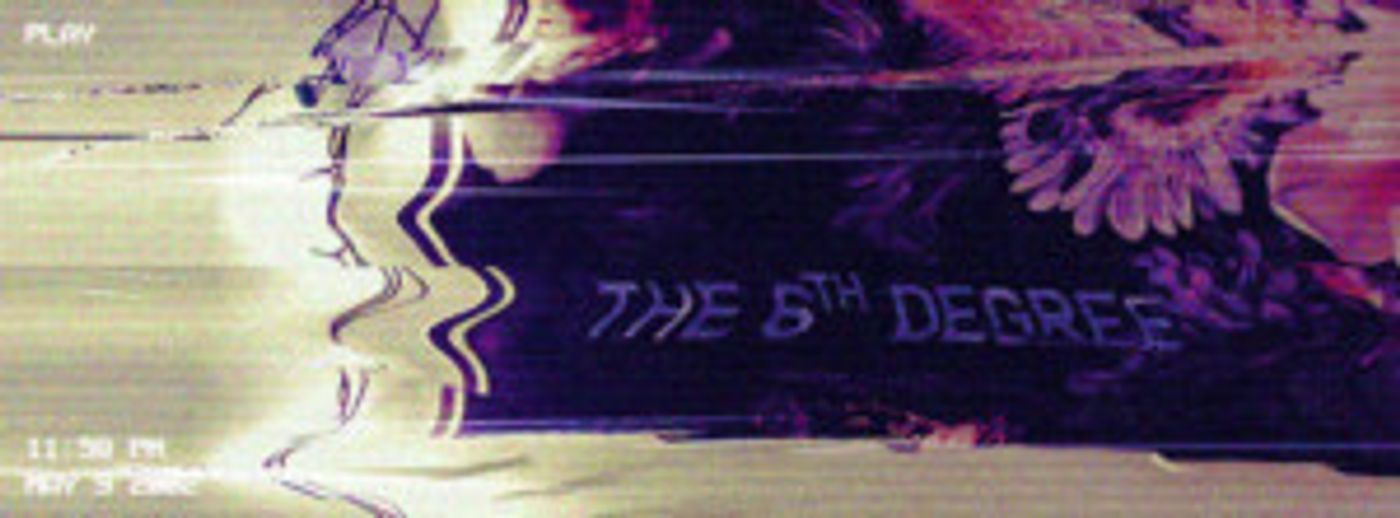 The Lighthouse Troupe Present THE 6TH DEGREE  Image