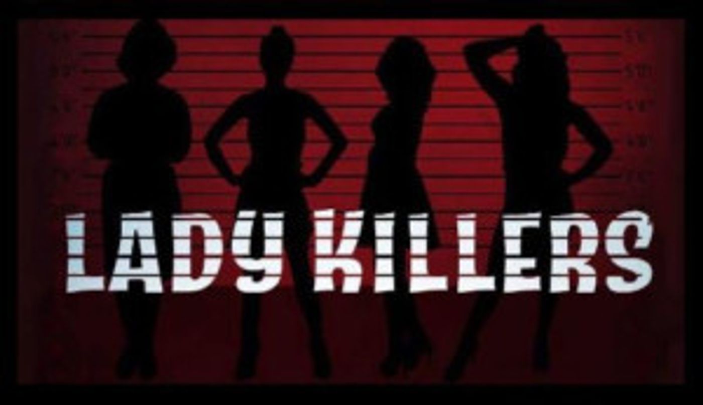 Etcetera Theatre Presents LADY KILLERS  Image