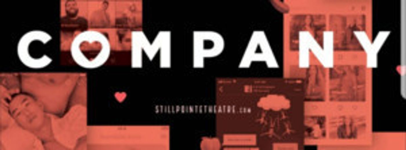 StillPointe Theatre Presents Stephen Sondheim's COMPANY  Image