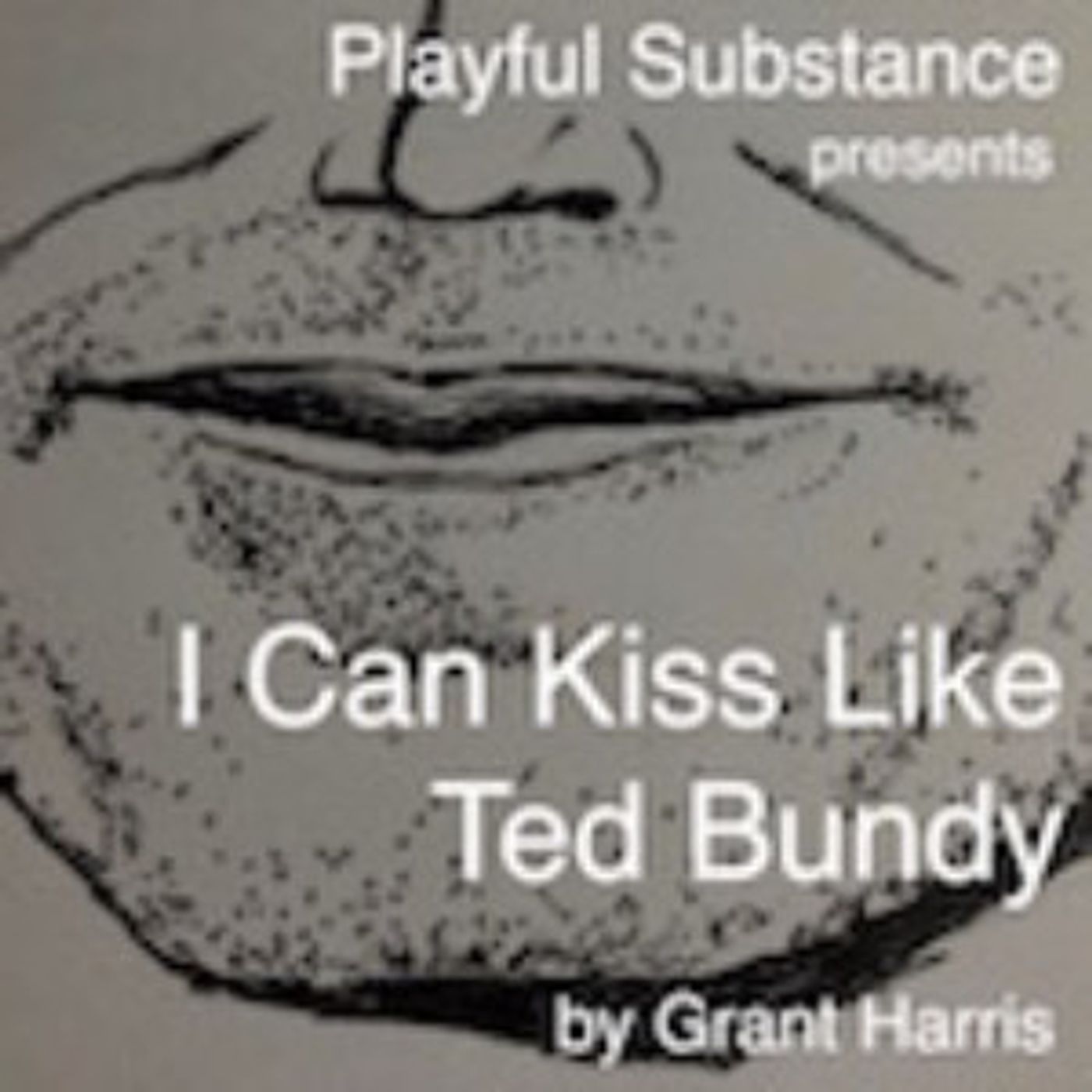 Frigid New York @ Horse Trade Presents I CAN KISS LIKE TED BUNDY  Image