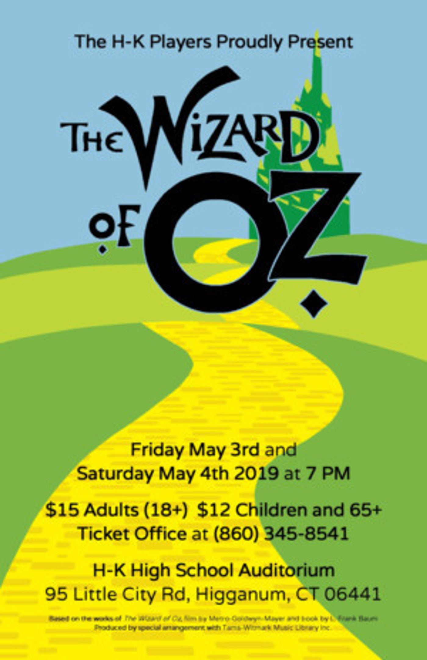 The H-K Players Proudly Present THE WIZARD OF OZ  Image