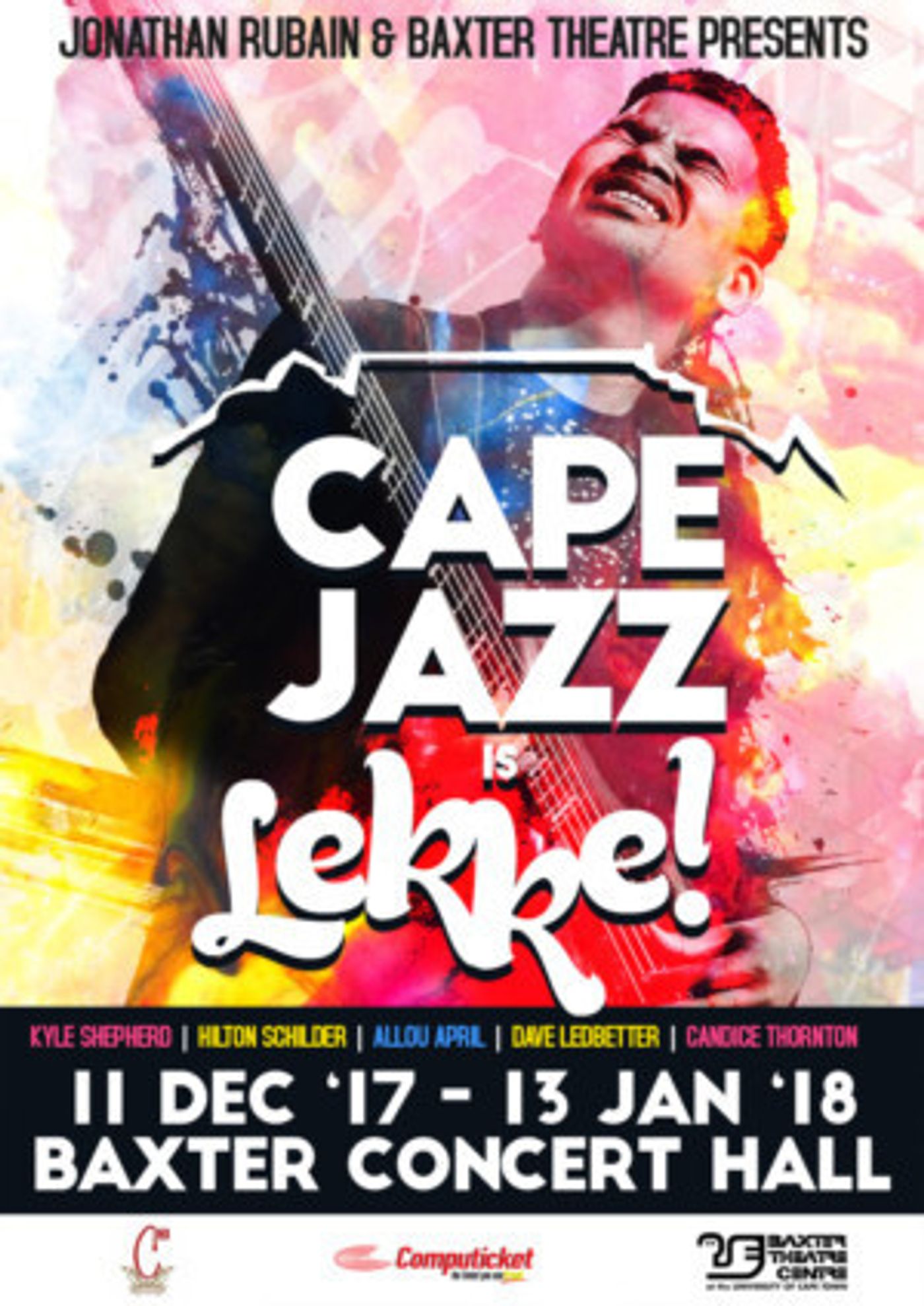 Cape Town Jazz Superstar Jonathan Rubain's CAPE JAZZ IS LEKKE! Begins Final Week of Baxter Theatre Run Cape Town Jazz Superstar Jonathan Rubain's CAPE JAZZ IS LEKKE! Begins Final Week of Baxter Theatre Run Image