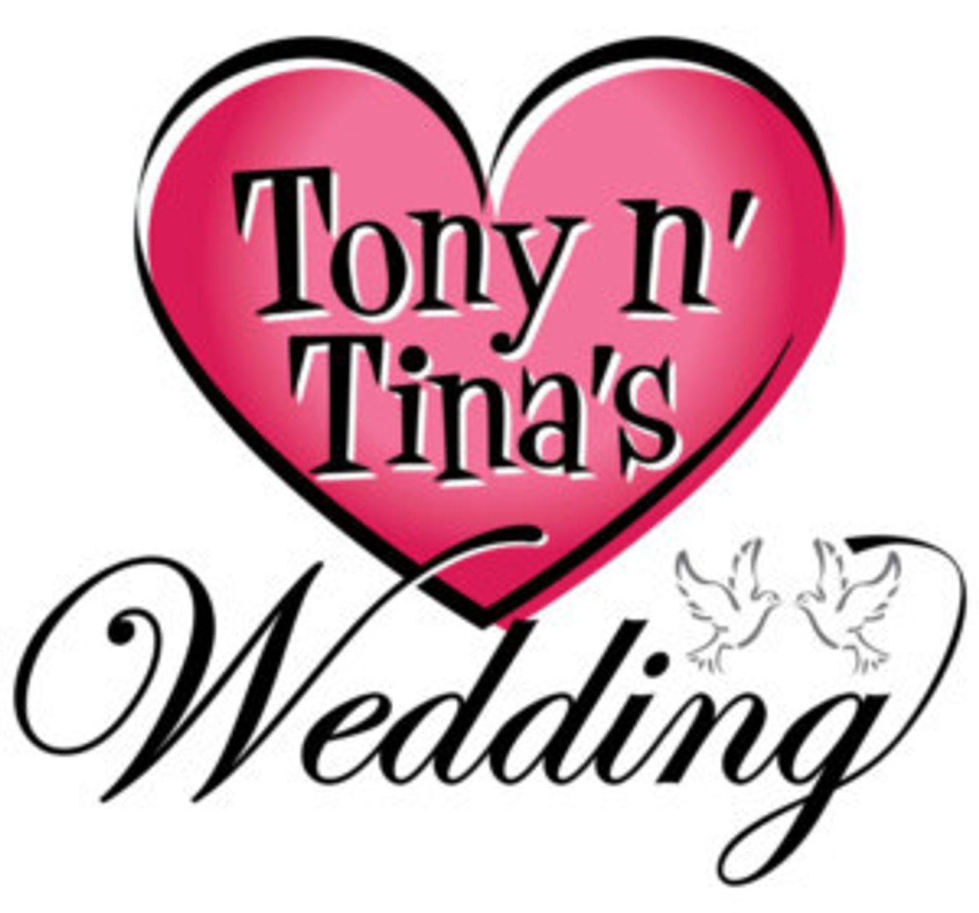 TONY N' TINA'S WEDDING To Close Today After 25 Years  Image