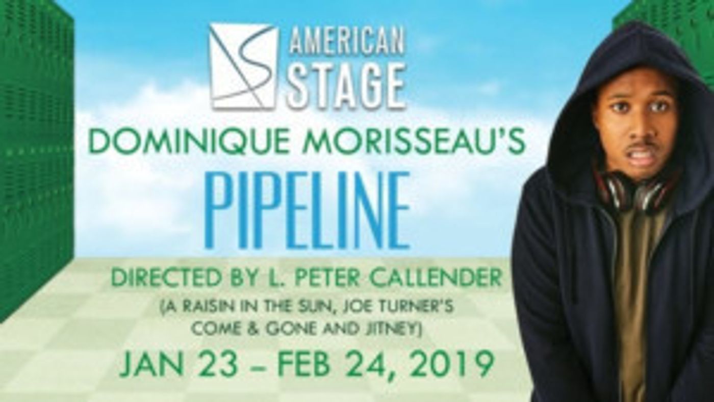 American Stage Presents The Tampa Bay Premiere Of Dominique Morisseau's PIPELINE  Image