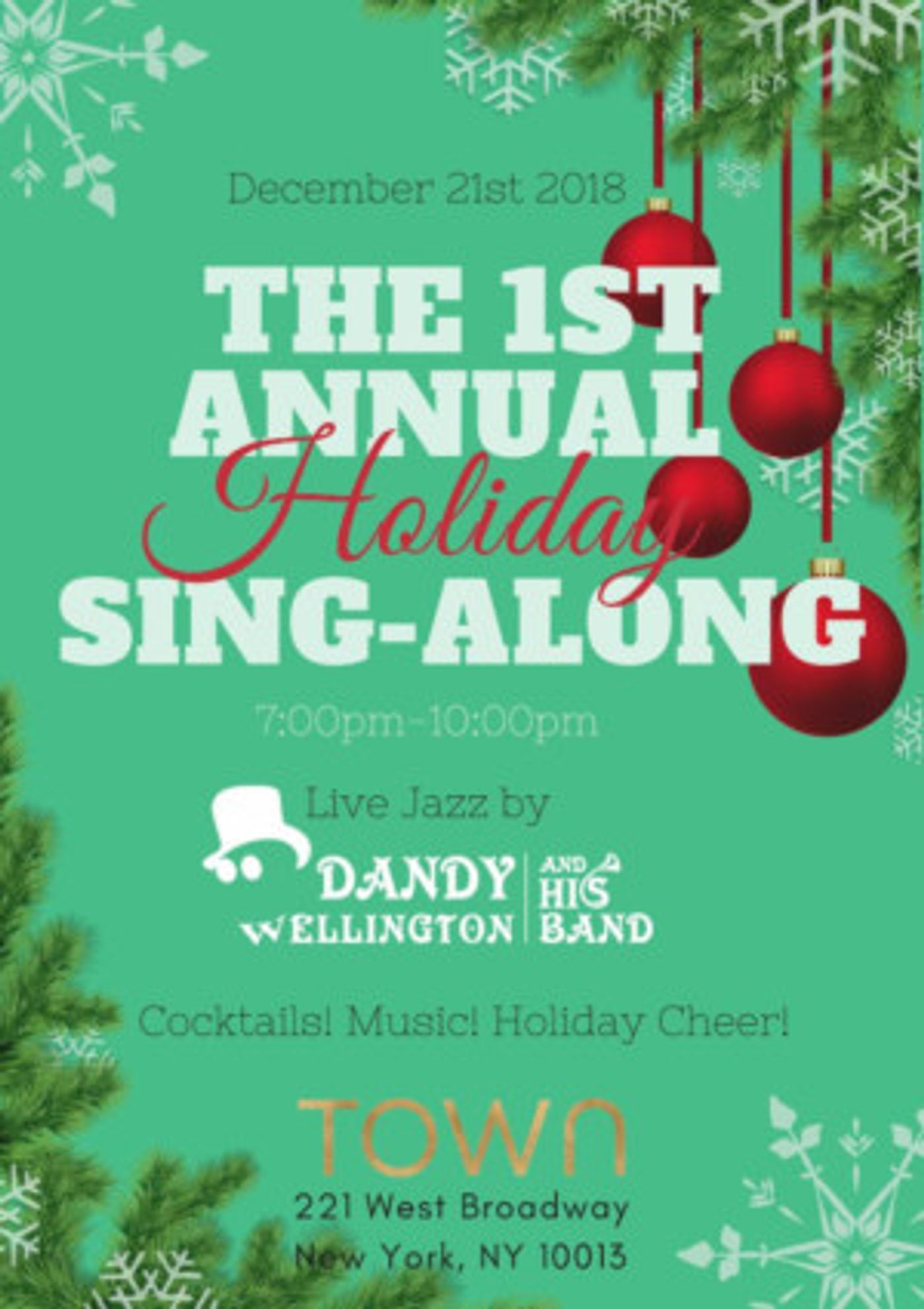 Dandy Wellington And His Band Present The First Annual Holiday Sing-Along At Town Stages  Image