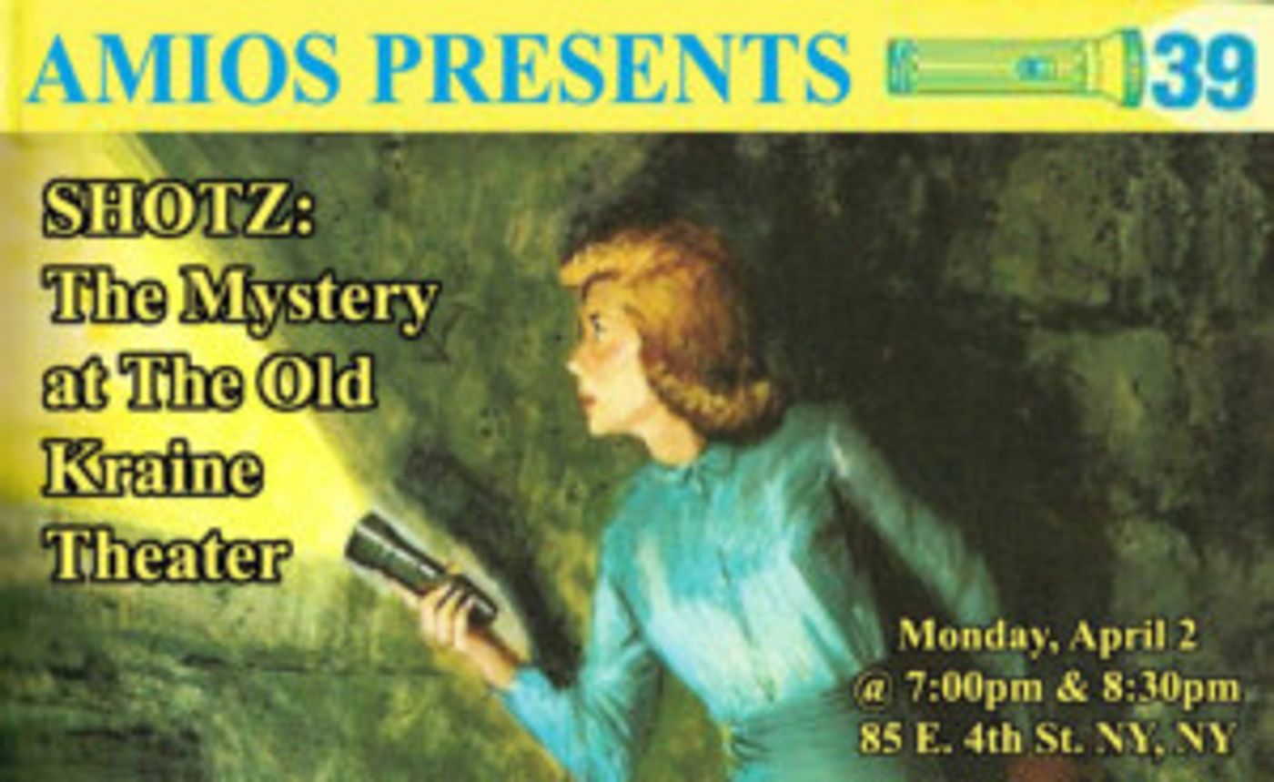 AMIOS Presents SHOTZ: MYSTERY AT THE OLD KRAINE THEATER  Image