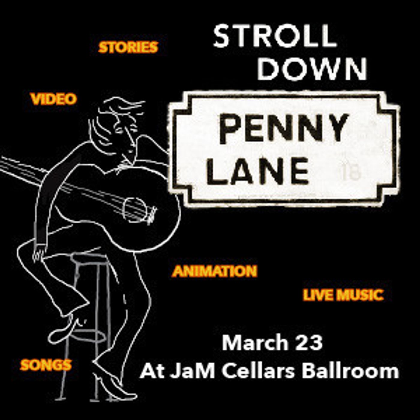 Take A STROLL DOWN PENNY LANE At JaM Cellars Ballroom  Image
