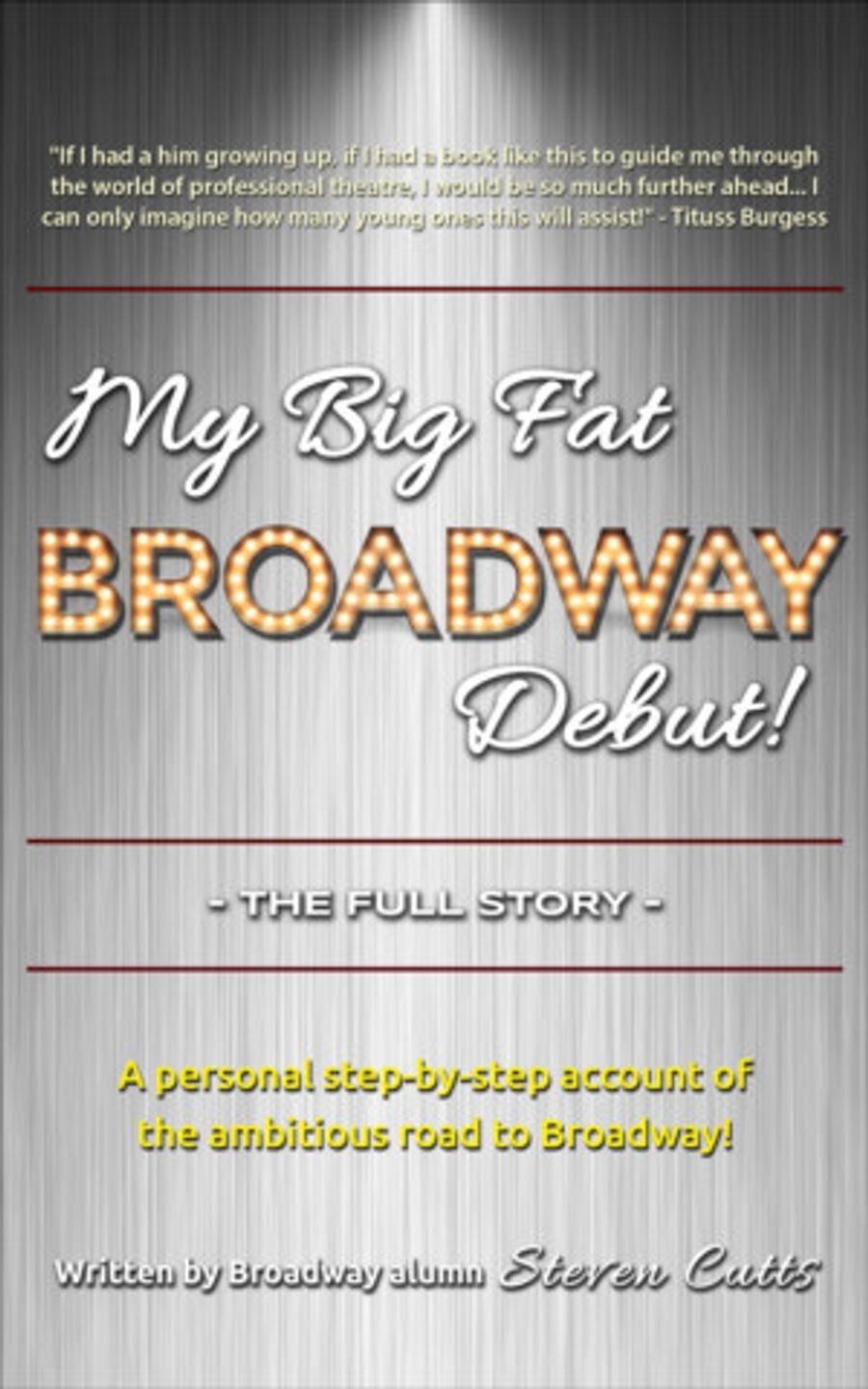 HAIRSPRAY Actor Releases MY BIG FAT BROADWAY DEBUT! - The Full Story Image