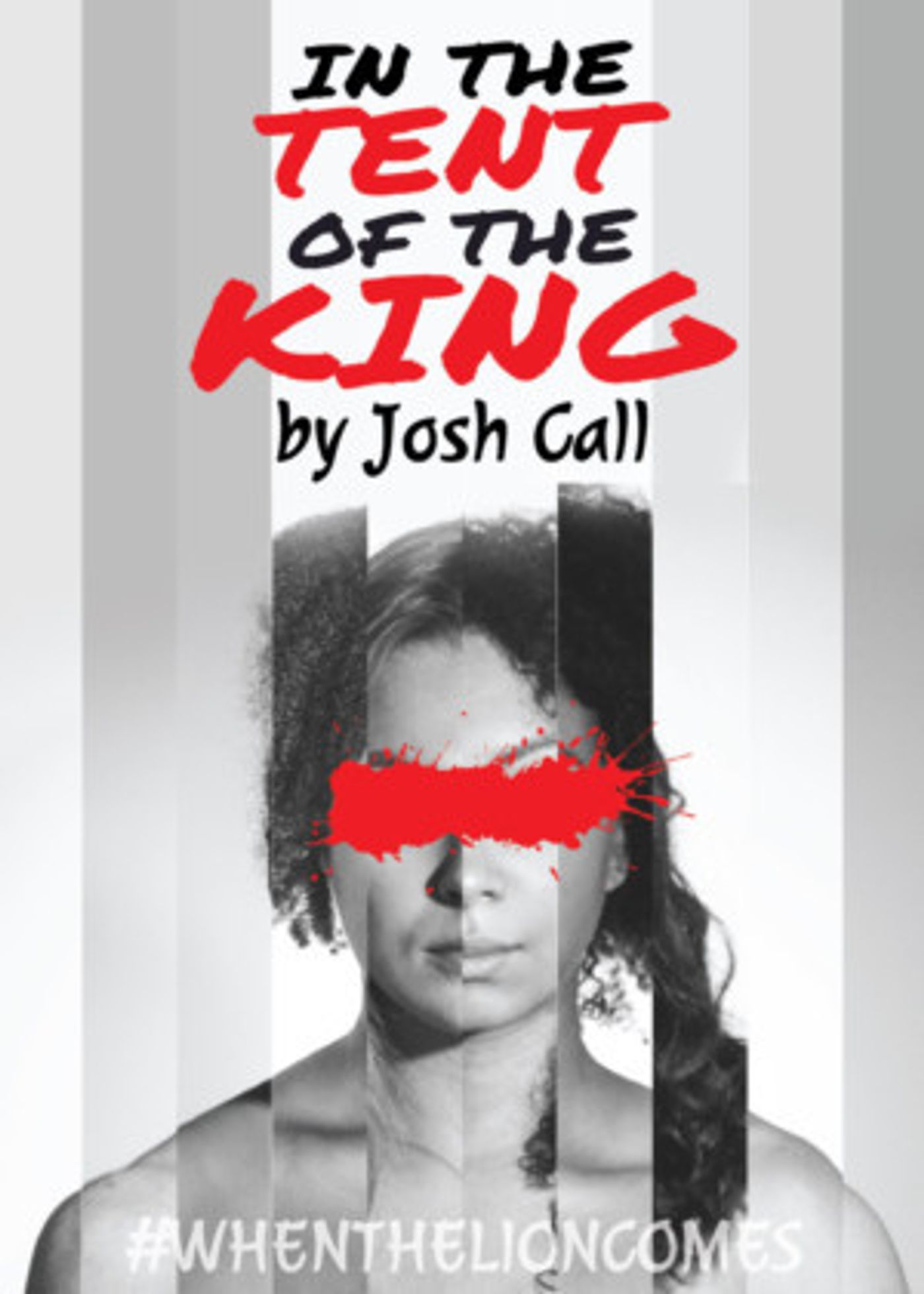 Sitting Shotgun Presents IN THE TENT OF THE KING  Image