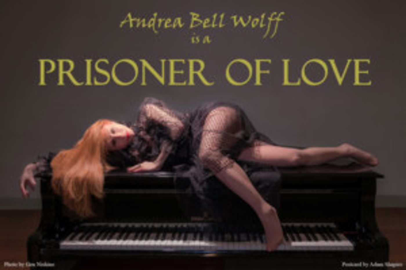 Andrea Bell Wolff is a PRISONER OF LOVE  Image
