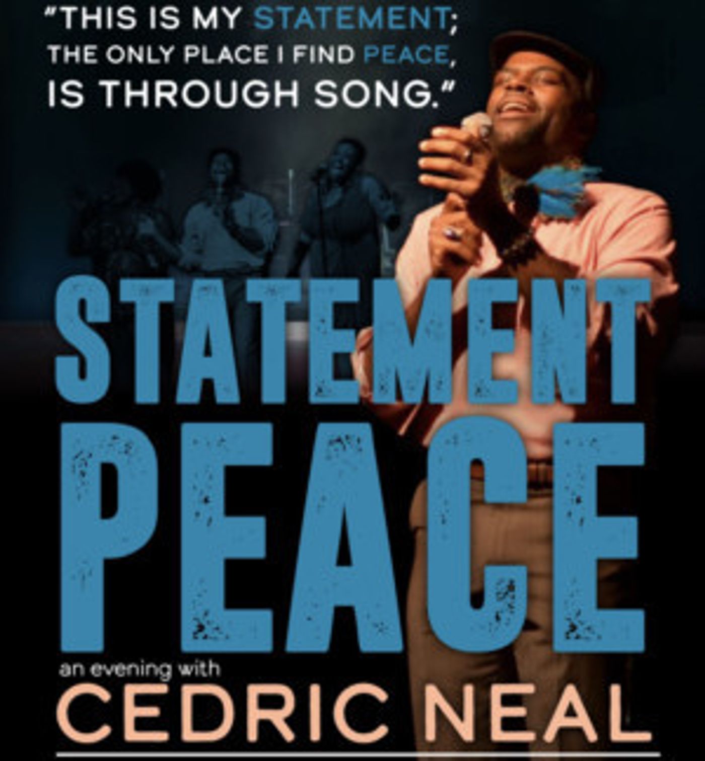 Cedric Neal Announces His First UK Solo Concert, 'Statement Peace'  Image