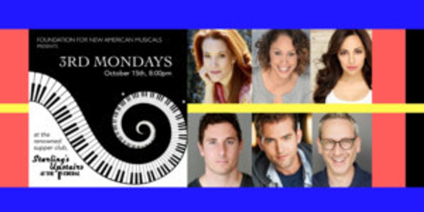 Cast Announced For Foundation For New American Musicals' 6th Edition Of 3RD MONDAYS  Image