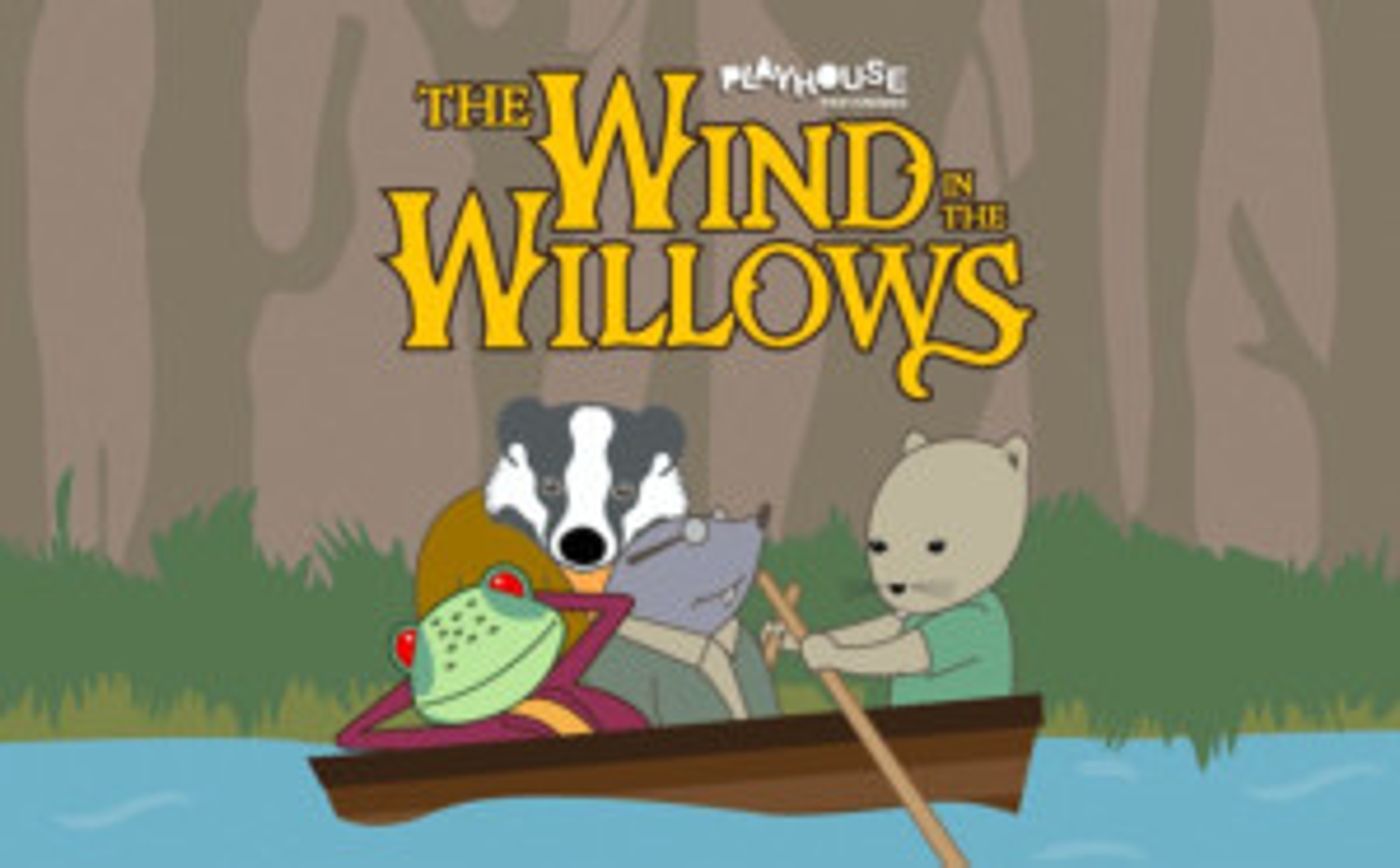 Playhouse Pantomimes Presents THE WIND IN THE WILLOWS At The Doncaster Playhouse  Image