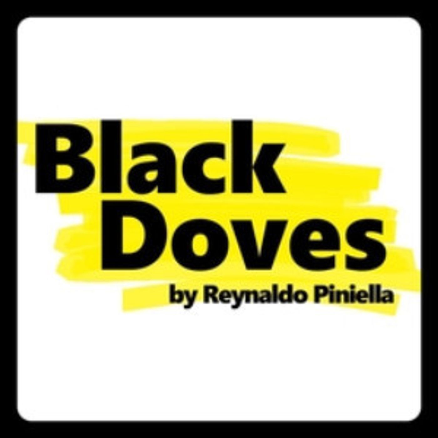 Episcopal Actors' Guild Presents BLACK DOVES By Reynaldo Piniella  Image