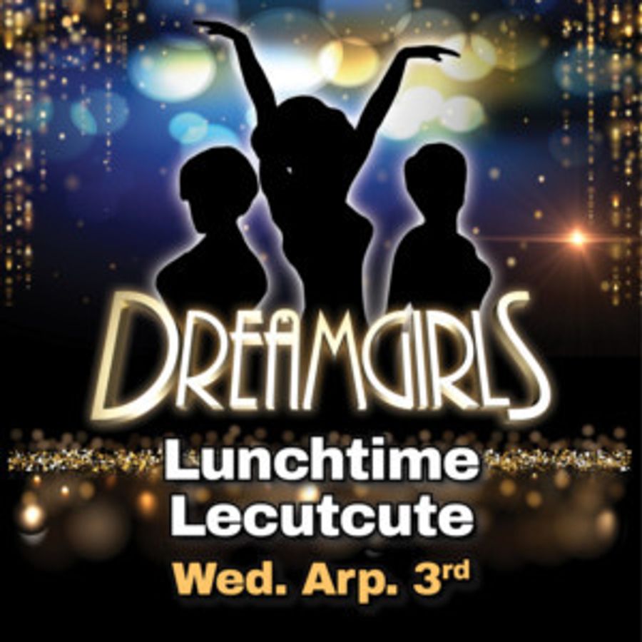 Little The Little Theatre Of Manchester Continues Lunchtime Lecture Series With DREAMGIRLS Image