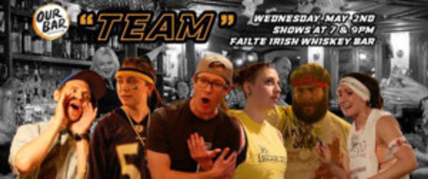 OUR BAR Presents 'Team'  Image