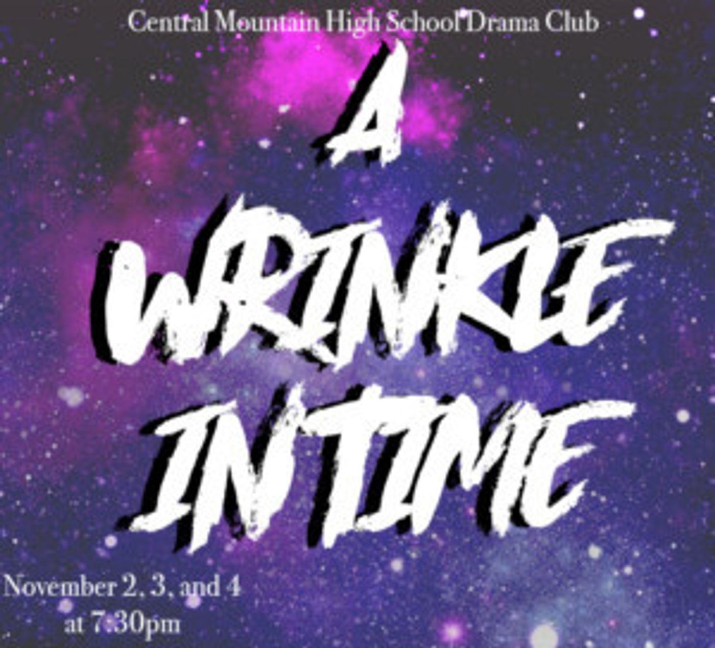 A WRINKLE IN TIME Comes To Central Mountain High School this Weekend  Image