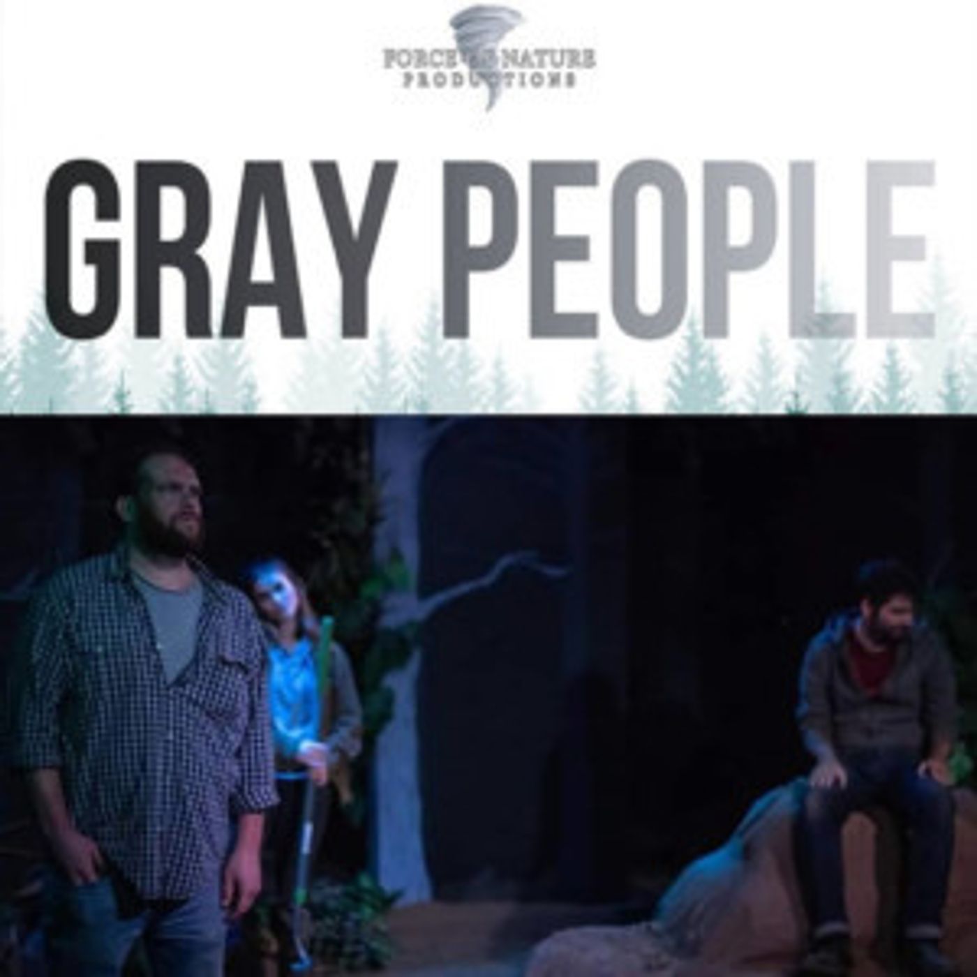 Kerry Kazmierowicztrimm's GRAY PEOPLE Extends At Force Of Nature Productions  Image
