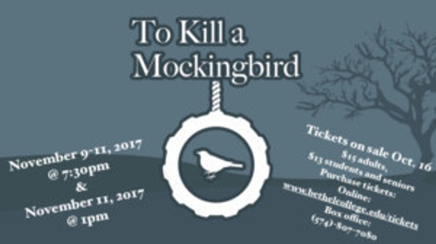 TO KILL A MOCKINGBIRD Comes To Life At Bethel College  Image