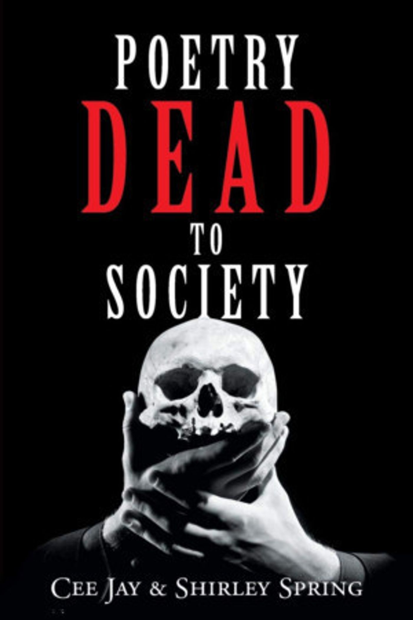 Author Cee Jay Spring Promotes His Book Of Poetry - 'Poetry Dead To Society'  Image