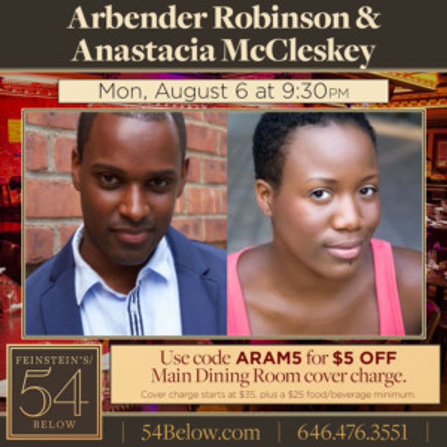 Arbender Robinson And Anastacia McCleskey Come to Feinstein's/54 Below Image