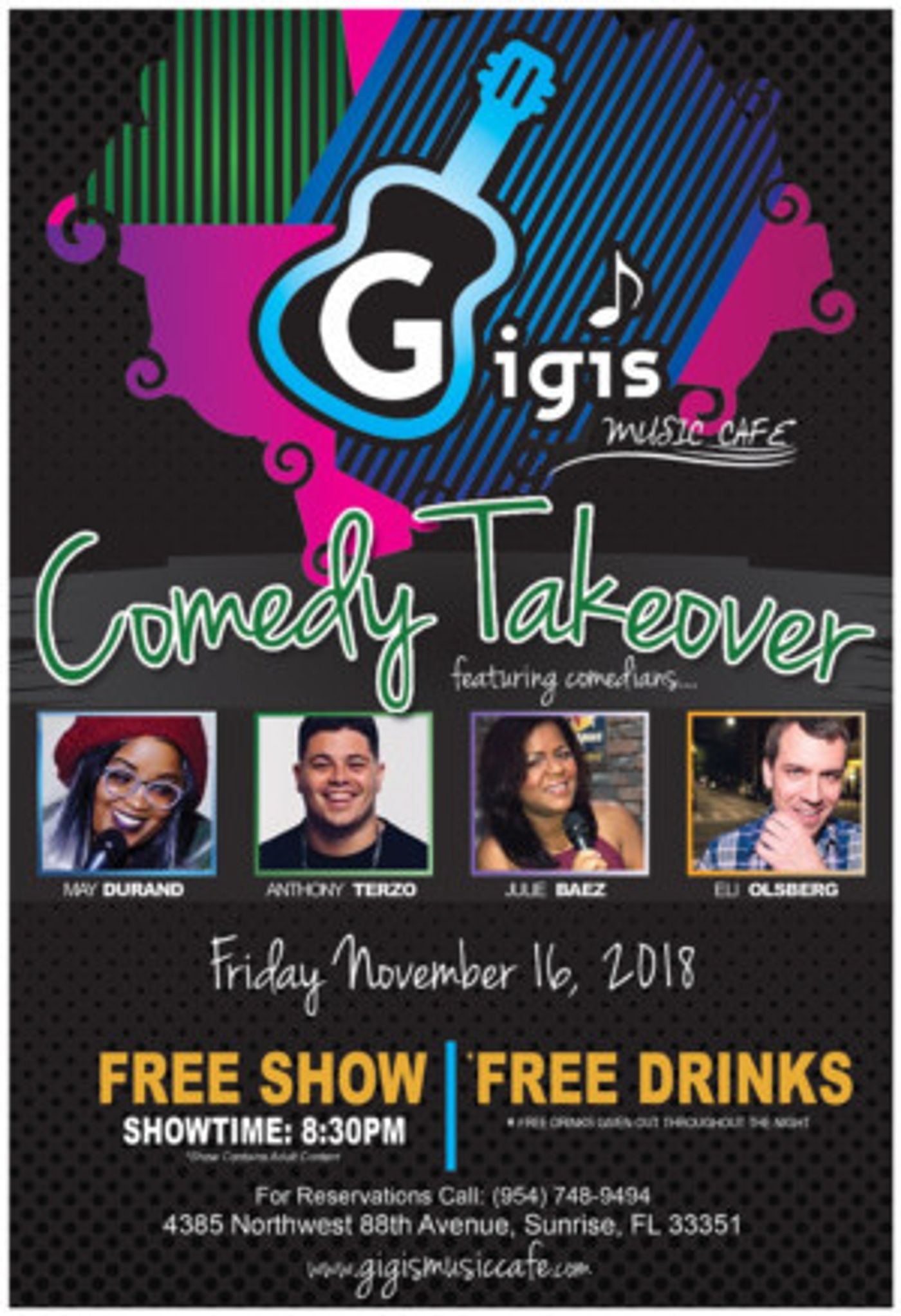 COMEDY TAKEOVER Comes to Gigi's Music Cafe  Image