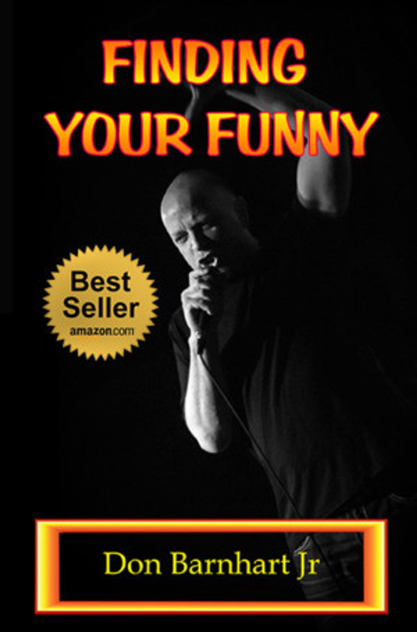 Las Vegas Comedian, Don Barnhart's Book, Finding Your Funny Nominated For Global Award  Image